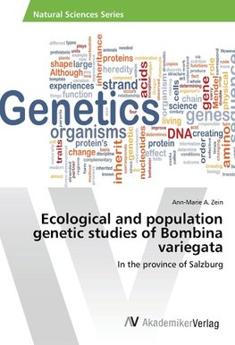 Ecological and population genetic studies of Bombina variegata