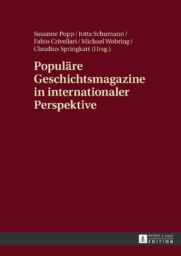 Populäre Geschichtsmagazine in internationaler Perspektive