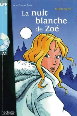 La nuit blanche de Zoé