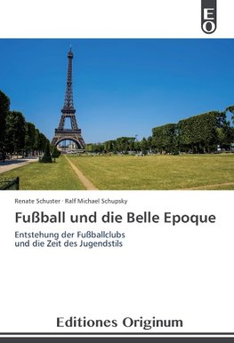 Fußball und die Belle Epoque