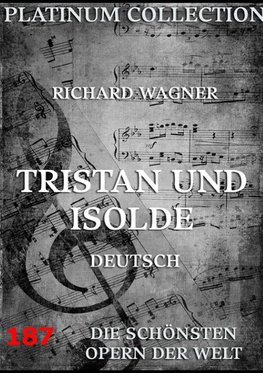 Tristan und Isolde