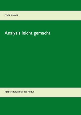 Analysis leicht gemacht