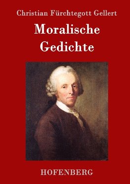 Moralische Gedichte