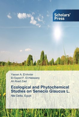 Ecological and Phytochemical Studies on Senecio Glaucus L.