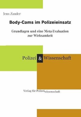 Body-Cams im Polizeieinsatz