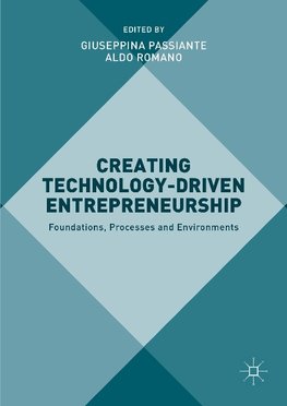 Creating Technology-Driven Entrepreneurship