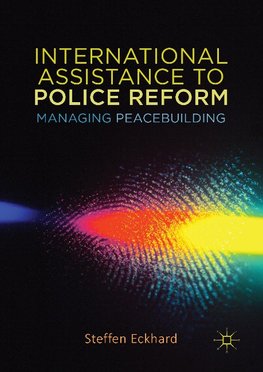 International Assistance to Police Reform