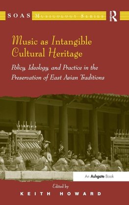 Music as Intangible Cultural Heritage