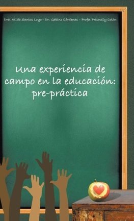 Una experiencia de campo en la educación