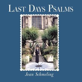 Last Days Psalms