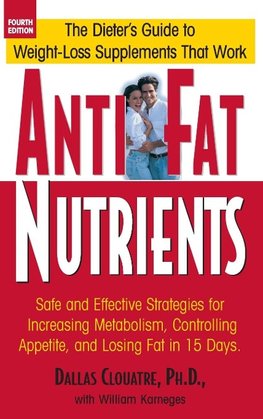 Anti-Fat Nutrients