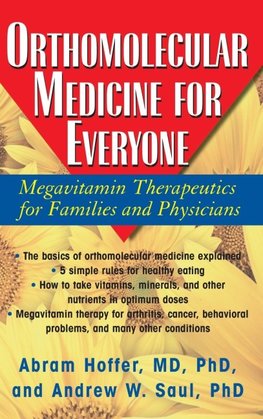 Orthomolecular Medicine for Everyone