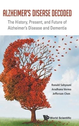 ALZHEIMER'S DISEASE DECODED