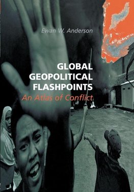 Global Geopolitical Flashpoints