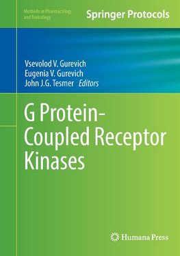 G Protein-Coupled Receptor Kinases