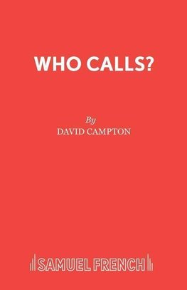 Who Calls?