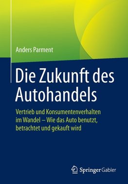 Die Zukunft des Autohandels