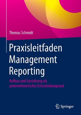 Praxisleitfaden Management Reporting