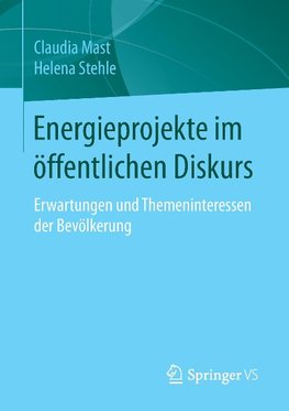 Energieprojekte im öffentlichen Diskurs