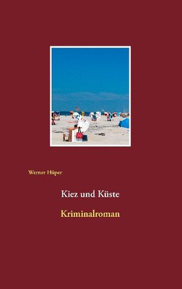 Kiez und Küste