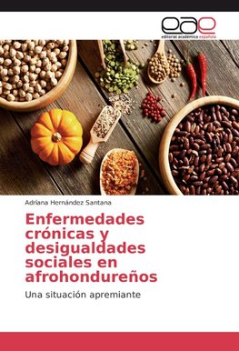 Enfermedades crónicas y desigualdades sociales en afrohondureños