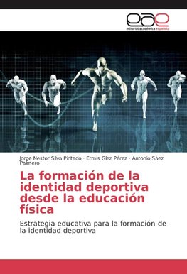 La formación de la identidad deportiva desde la educación física