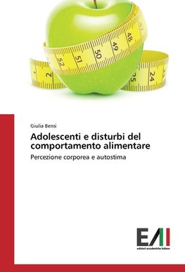 Adolescenti e disturbi del comportamento alimentare