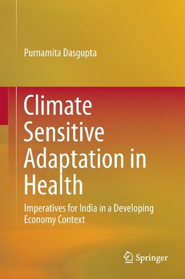 Climate Sensitive Adaptation in Health