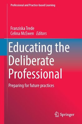 Educating the Deliberate Professional