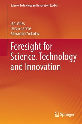 Foresight for Science, Technology and Innovation