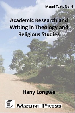 Longwe, H: Academic Research and Writing in Theology and Rel