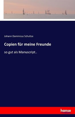 Copien für meine Freunde