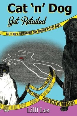 Cat 'n' Dog Get Retailed