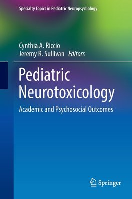 Pediatric Neurotoxicology