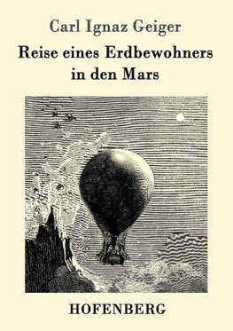 Reise eines Erdbewohners in den Mars