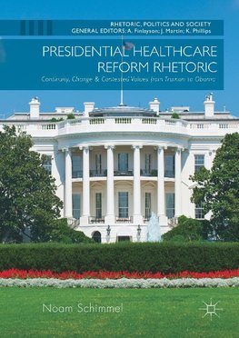 Presidential Healthcare Reform Rhetoric