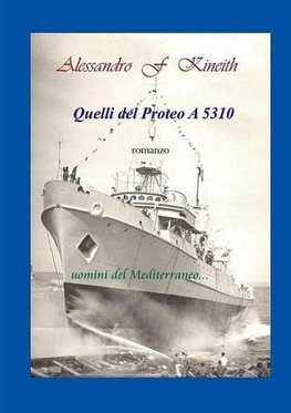 Quelli del Proteo A 5310