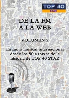 DE LA FM A LA WEB - VOLUMEN 2