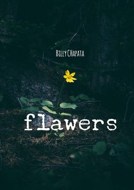 FLAWERS