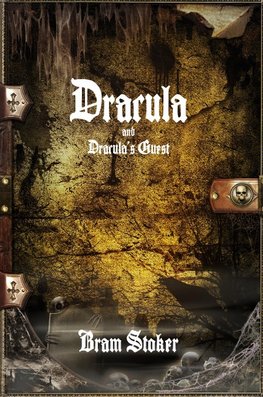 Dracula and Dracula's Guest