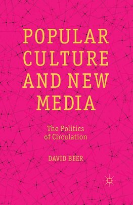 Popular Culture and New Media