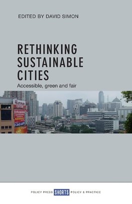 Rethinking sustainable cities