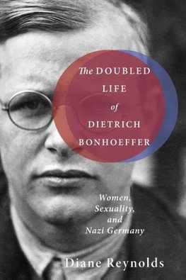 DOUBLED LIFE OF DIETRICH BONHO