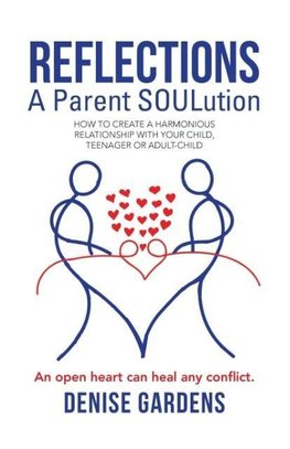 Reflections - A Parent SOULution