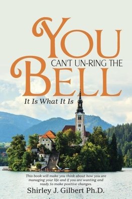 You Can't Un-Ring the Bell