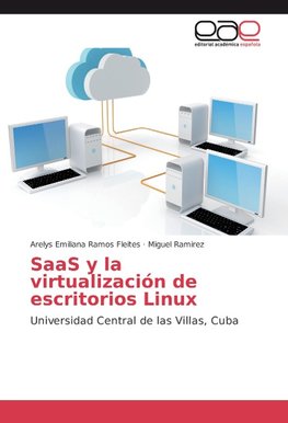 SaaS y la virtualización de escritorios Linux