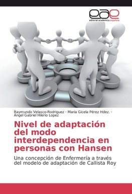 Nivel de adaptación del modo interdependencia en personas con Hansen