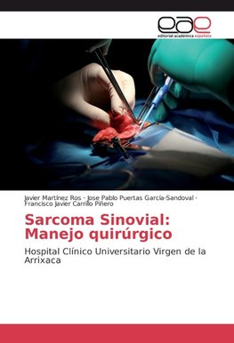 Sarcoma Sinovial: Manejo quirúrgico