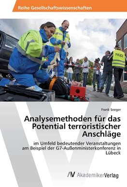 Analysemethoden für das Potential terroristischer Anschläge