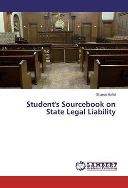 Student's Sourcebook on State Legal Liability